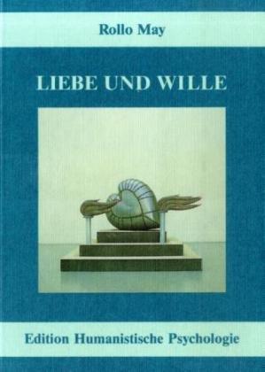 Liebe und Wille