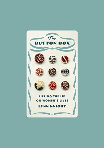 The Button Box: Lifting the Lid on Women's Lives