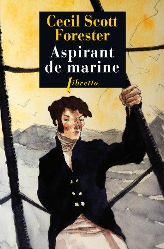 Capitaine Hornblower. Aspirant de marine