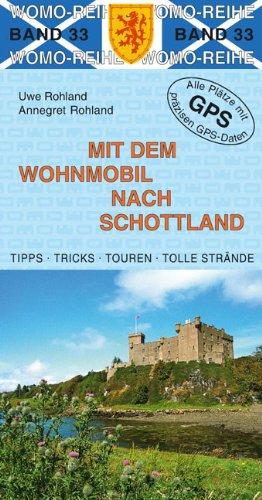 Mit dem Wohnmobil nach Schottland