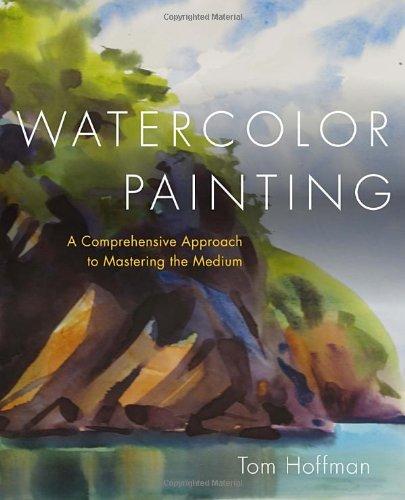 Watercolor Painting: A Comprehensive Approach to Mastering the Medium