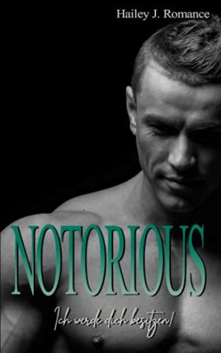 Notorious: Ich werde dich besitzen!