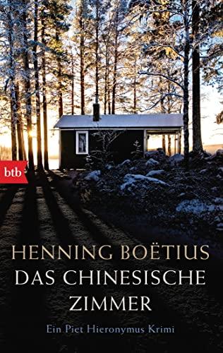 Das chinesische Zimmer: Ein Piet-Hieronymus-Krimi (Die Piet Hieronymus Reihe, Band 7)