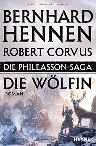 Die Phileasson Saga - Die Wölfin: Die Phileasson Saga Band 3 - Roman