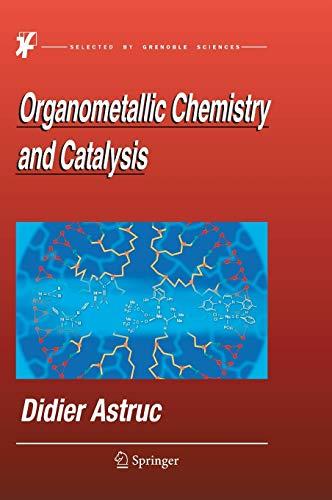 Organometallic Chemistry and Catalysis