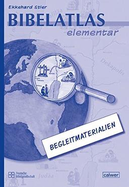 Bibelatlas elementar - Begleitmaterialien