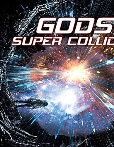 God's Super Collider