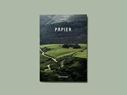 PAPIER Pays basque: Le guide confidentiel du Pays basque