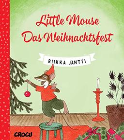 Little Mouse 2: Das Weihnachtsfest: Das schöne Weihnachtsfest