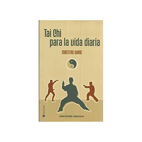 Tai chi para la Vida Diaria