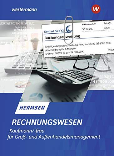 Rechnungswesen im Groß- und Außenhandel: Rechnungswesen Kaufmann / Kauffrau für Groß- und Außenhandelsmanagement: Schülerband