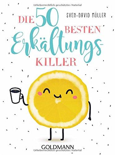 Die 50 besten Erkältungskiller