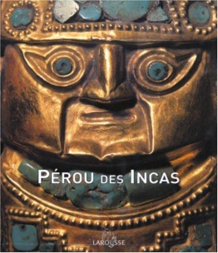 Pérou des Incas