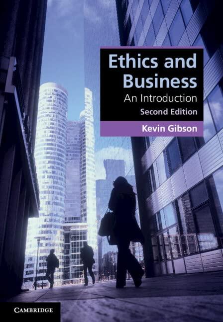 Ethics and Business: An Introduction (Cambridge Applied Ethics)