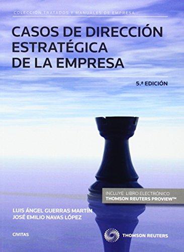 Casos de dirección estratégica de la empresa (Tratados y Manuales de Empresa)