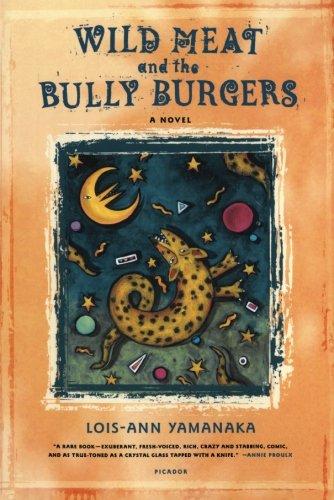 Wild Meat and the Bully Burgers