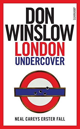 London Undercover: Neal Careys erster Fall (suhrkamp taschenbuch)