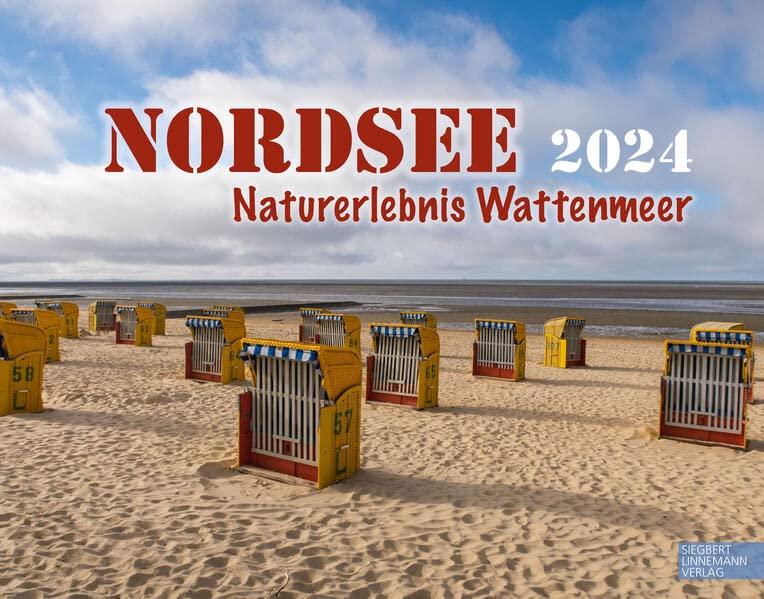 Nordsee 2024 Großformat-Kalender 58 x 45,5 cm: Naturerlebnis Wattenmeer