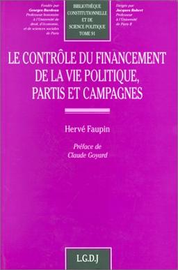 Le contrôle du financement de la vie politique, partis et campagnes