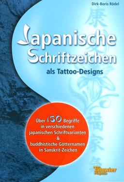 Japanische Schriftzeichen als Tattoo-Designs