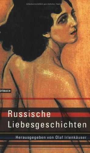 Russische Liebesgeschichten.