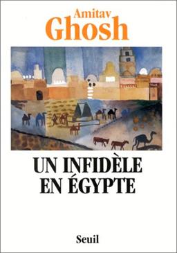 Un Infidèle en Egypte