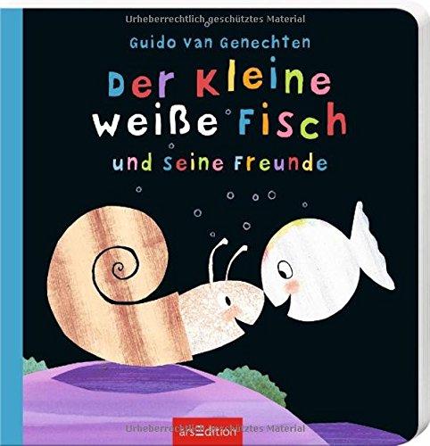 Der kleine weiße Fisch und seine Freunde