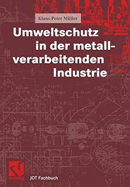 Umweltschutz in der metallverarbeitenden Industrie (German Edition)