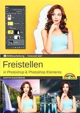 Freistellen mit Adobe Photoshop CC und Photoshop Elements - Gewusst wie