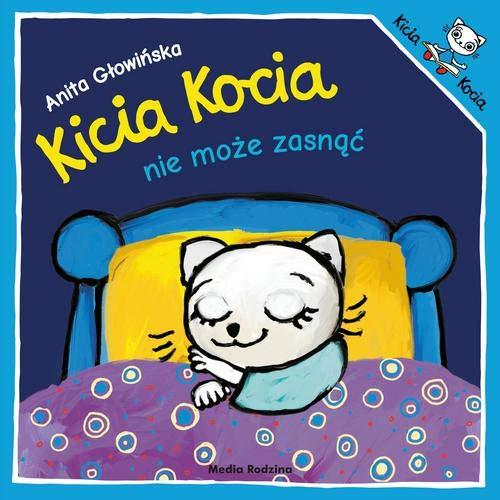 Kicia Kocia nie moze zasnac