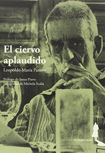 EL CIERVO APLAUDIDO