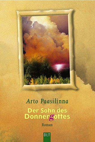 Der Sohn des Donnergottes: Roman