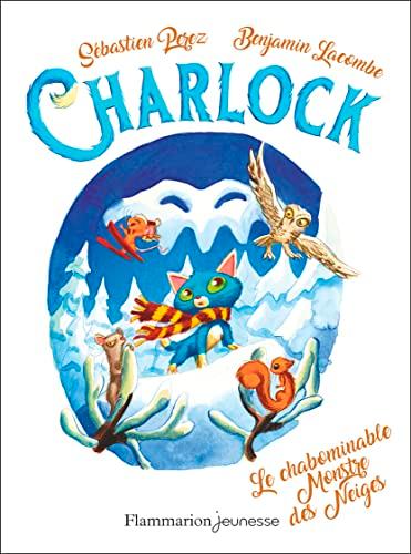 Charlock. Vol. 6. Le chabominable monstre des neiges