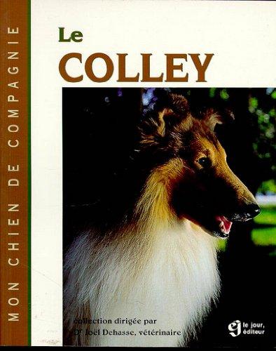 Le colley (Mon Chien de Co)