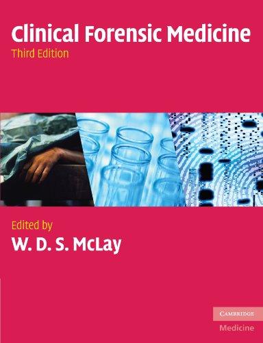 Clinical Forensic Medicine: Third Edition (Cambridge Medicine (Paperback))