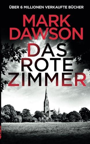 Das Rote Zimmer (Atticus Priest, Band 3)