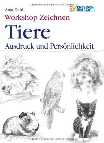 Workshop Zeichnen Tiere: Ausdruck und Persönlichkeit