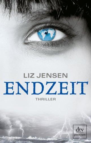 Endzeit: Thriller