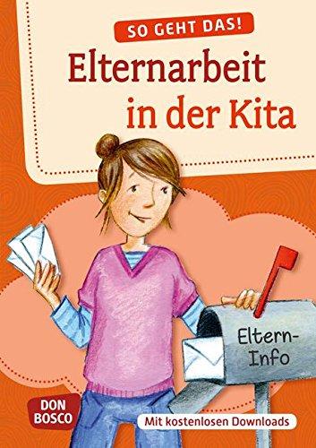 So geht das: Elternarbeit in der Kita - Mit kostenlosen Downloads