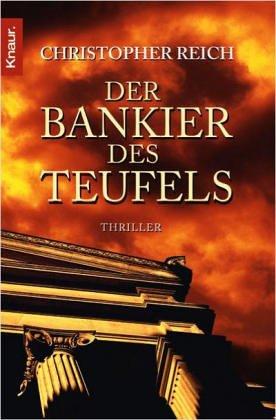 Der Bankier des Teufels: Thriller