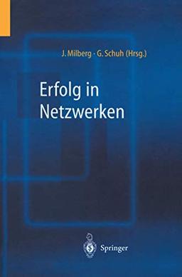 Erfolg in Netzwerken (German Edition)