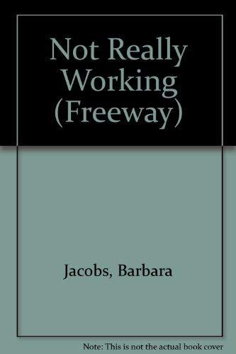 Not Really Working (Freeway S.)