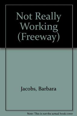 Not Really Working (Freeway S.)