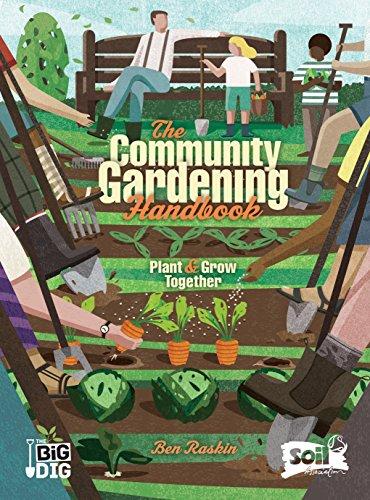 Raskin, B:  The Community Gardening Handbook