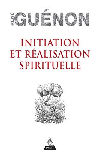 Initiation et réalisation spirituelle