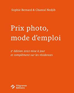 Prix photo, mode d'emploi