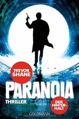 Der Hinterhalt: Paranoia 1 - Thriller