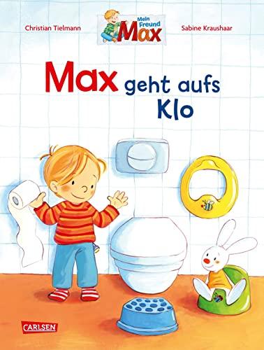 Max-Bilderbücher: Max geht aufs Klo