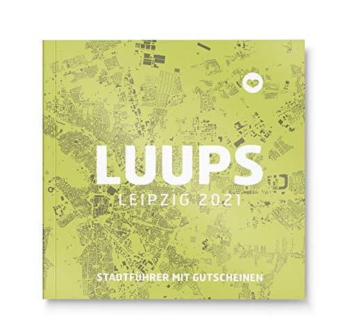 LUUPS Leipzig 2021: Stadtführer mit Gutscheinen