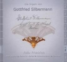 Die Silbermann-Orgeln Vol.2